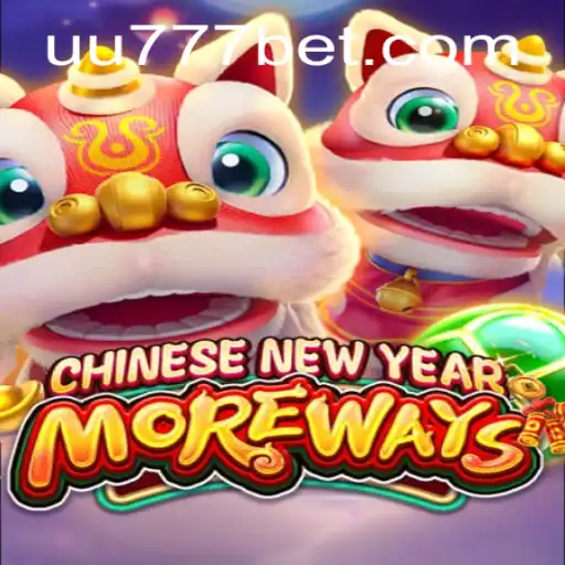 Experience the Thrills of CHINESENEWYEARMOREWAYS Casino Game