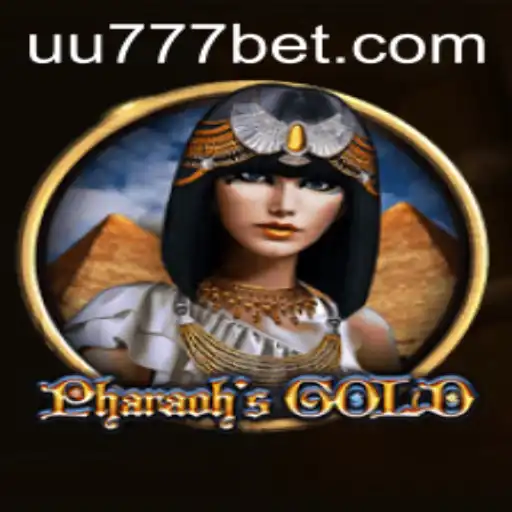Exploring the Thrills of PharaohsGold at UU777.com